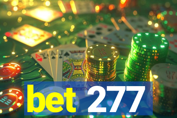 bet 277